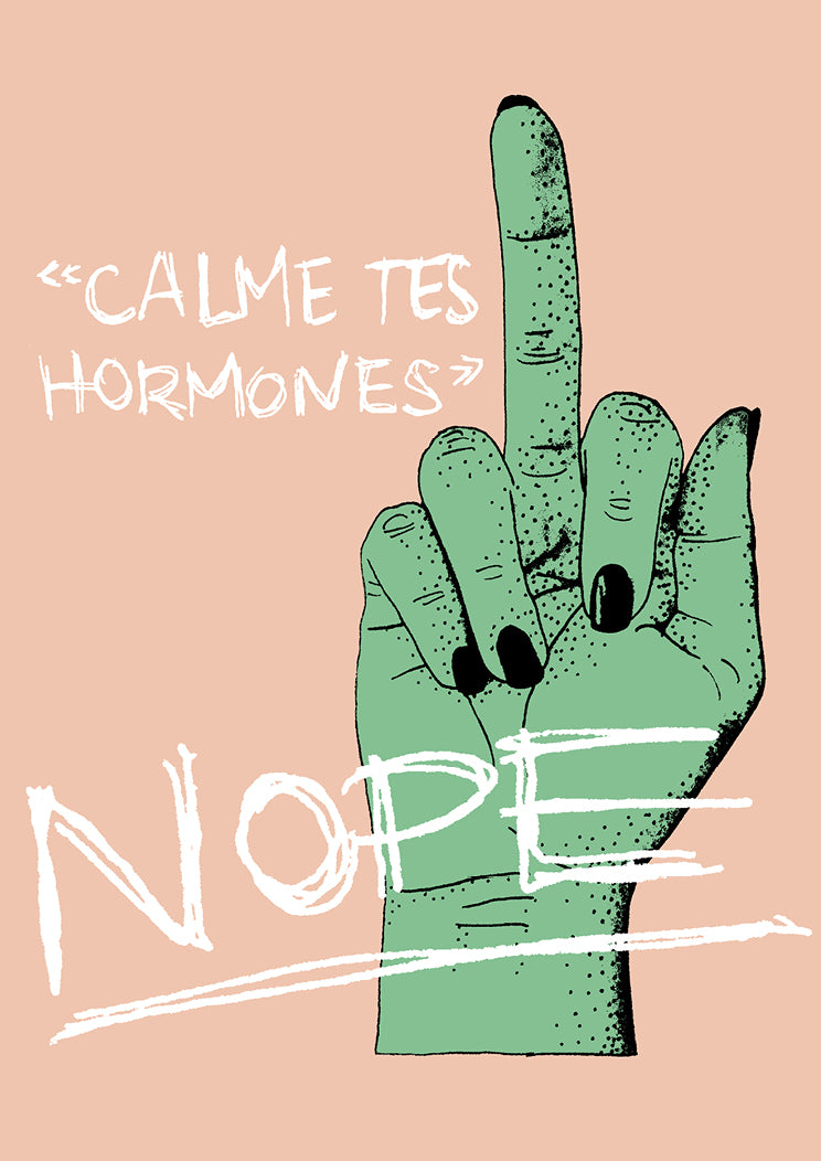 Calme tes hormones NOPE - Impression A4