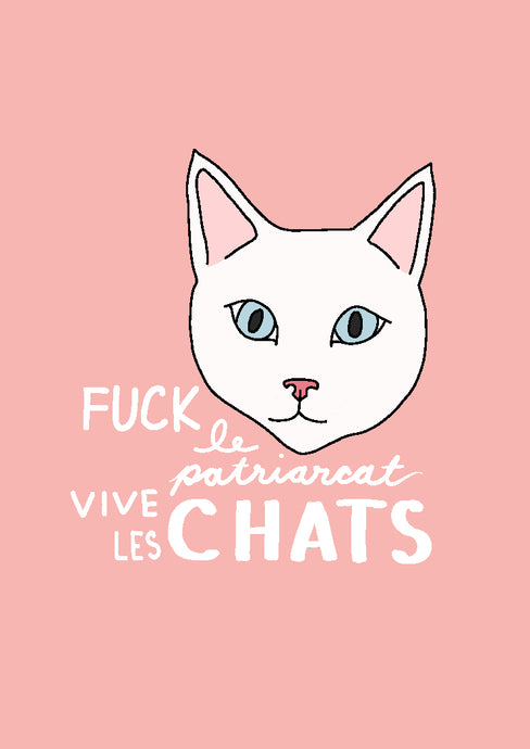 Fuck tes catcalls - Impression A4 - Dessin d'un chat blanc sur fond rose.