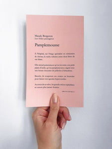 Trio littéraire : Pamplemousse, Sylphide et On s'en branle + marque-page